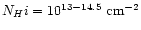 $N_H{\sc i} = 10^{13-14.5} \
{\rm cm}^{-2}$