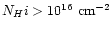 $N_H{\sc i} > 10^{16} \ {\rm cm}^{-2}$