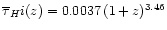 $\overline {\tau }_H{\sc i} (z) = 0.0037 \, (1+z)^{3.46}$
