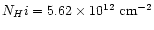 $N_H{\sc i} = 5.62 \times
10^{12}~{\rm cm}^{-2}$