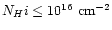 $N_H{\sc i} \le 10^{16} ~ {\rm cm}^{-2}$
