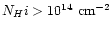 $N_H{\sc i} > 10^{14} \ {\rm cm}^{-2}$