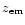 $z_{{\rm em}}$