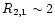 $R_{2,1} \sim 2$