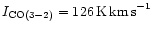 $I_{\rm CO(3-2)} = 126\,{\rm K\,km\,s}^{-1}$