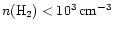 $n({\rm H}_2) < 10^3\,{\rm cm}^{-3}$