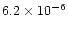 $6.2\times 10^{-6}$