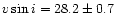 $v\sin i=28.2\pm0.7$