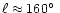 $\ell\approx 160\hbox{$^\circ$ }$