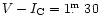 $V-I_{\rm C} = 1\hbox{$.\!\!^{\rm m}$ }30$