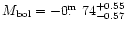 $M_{\rm bol}=-0\hbox{$.\!\!^{\rm m}$ }74^{+0.55}_{-0.57}$