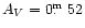 $A_V=0\hbox{$.\!\!^{\rm m}$ }52$