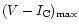 $(V-I_{\rm C})_{\rm max}$