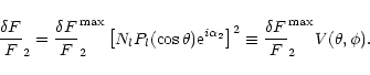 \begin{displaymath}
\frac{\delta F}{F}_2 = \frac{\delta F}{F}_2^{\rm max} \left[...
...ight]^2 \equiv
\frac{\delta F}{F}_2^{\rm max} V(\theta,\phi).
\end{displaymath}