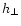 $h_{\bot}$