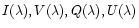 $I(\lambda), V(\lambda), Q(\lambda),
U(\lambda)$
