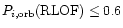 $P_{i,\rm orb}({\rm RLOF})\leq0.6$