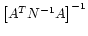 $\left[ A^T N^{-1} A\right]^{-1} \displaystyle$