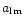$a_{\rm lm}$