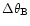 $\Delta
\theta_{\rm B}$