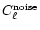 $C_{\ell }^{\rm noise}$