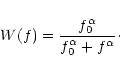 \begin{displaymath}W(f)=\frac{f_0^{\alpha}}{f_0^{\alpha}+f^{\alpha}}\cdot
\end{displaymath}