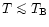 $T \mathrel{\mathchoice {\vcenter{\offinterlineskip\halign{\hfil
$\displaystyle ...