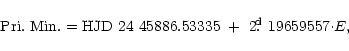 \begin{displaymath}{\rm Pri.~ Min. = HJD~ 24~ 45886.53335 ~+~ 2\hbox{$.\!\!^{\rm d}$ }19659557 \cdot} E,
\end{displaymath}