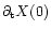 $\partial_{\rm t}X(0)$