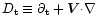 $D_{\rm t} \equiv
\partial_{\rm t}+\vec{V}{\cdot}{\nabla}$