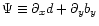 $ {\Psi} \equiv
\partial_xd+\partial_yb_y$