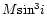 $M{\rm sin}^3i$