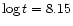 $\log t=8.15$