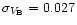 $\sigma_{V_{\rm B}} = 0.027$