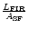 ${L_{\rm FIR}}\over{A_{\rm SF}}$
