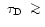 $\mbox{ $\tau_{\rm D}$ }\mathrel{\mathchoice {\vcenter{\offinterlineskip\halign{...
...erlineskip\halign{\hfil$\scriptscriptstyle ...