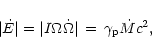 \begin{displaymath}
\vert\dot{E}\vert = \vert I\Omega \dot{\Omega}\vert \, = \, \gamma _{\rm p}
\dot{M} c^2 ,
\end{displaymath}