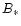 $B_{\ast}$