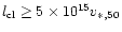 $l_{\rm cl} \geq 5\times 10^{15} v_{\ast ,50}$