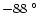 $-88~^{\circ}$