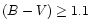 $(B-V) \ge 1.1$