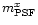 $m^x_{\rm PSF}$