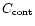 $C_{\rm cont}$