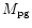 $M_{\rm pg}$