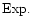 ${\rm Exp.}$