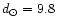 $d_{\rm\odot} = 9.8$