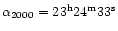$\alpha_{2000}= 23^{\rm h} 24^{\rm m} 33^{\rm s}$