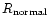$R_{\rm normal}$
