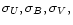 $\sigma _U, \sigma _B, \sigma _V,$