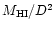 $M_{\rm HI}/D^2$